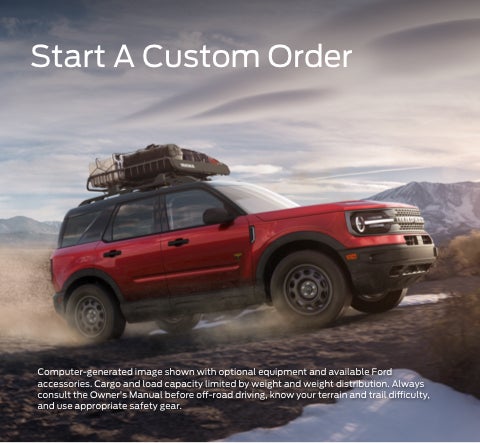 Start a custom order | Bailey Toliver Ford in Stanton TX